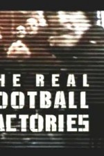 Watch The Real Football Factories Megashare9